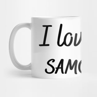 I love my Samoyed Mug